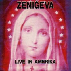 Zeni Geva : Live in Amerika